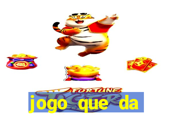 jogo que da dinheiro para se cadastrar